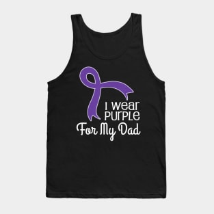 Alzheimers For Dad T shirt Lupus Pancreatic Cancer Tank Top